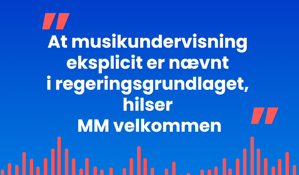 Spiller musikken i den nye regering?